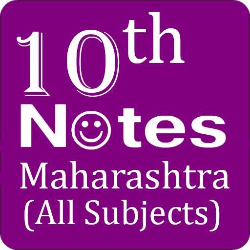 10th Notes Maharashtra (All subjects)
