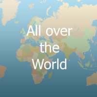 All over the World