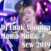 DJ Enak Susunya Mama Muda New 2019 on 9Apps