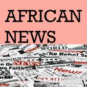 AFRICAN NEWS