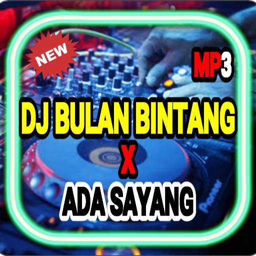 DJ Bulan Bintang X Ada Sayang TikTok