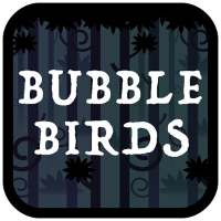 Bubble Birds