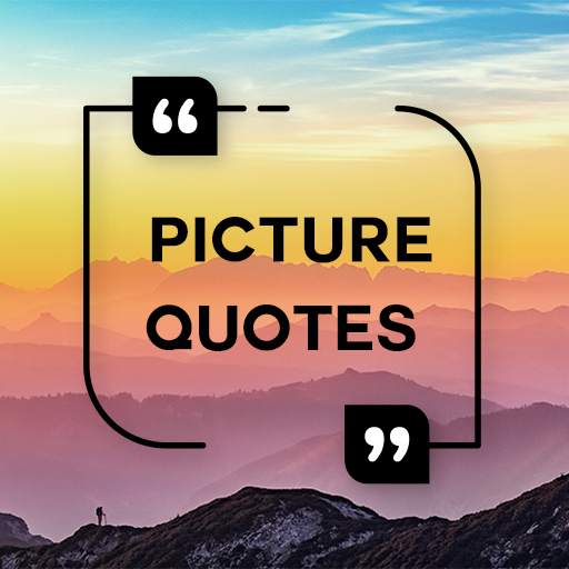 Picture Quotes Creator - Maker