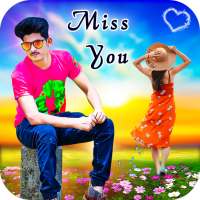 Miss You Photo Editor on 9Apps