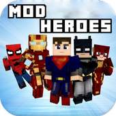 Mod Super Heroes