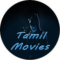 Tamil Movie Download App:- Tamil HD Dubbed Movies