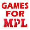 Games for MPL Pro Fans- Guide & Tips for MPL Games