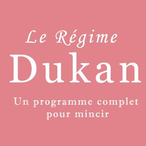 Régime Dukan  : Régime Facile, Rapide et Efficace