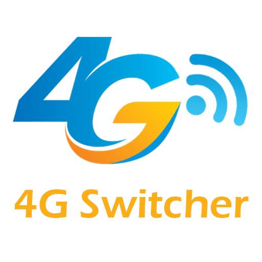 4G LTE Only , 4G Switcher
