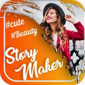 Story maker : Instastory, photo editor maker