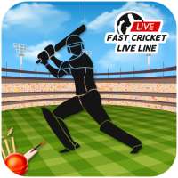 Fast cricket live line
