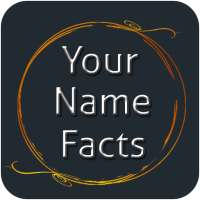 Your Name Facts-What Is In Your Name Meaning