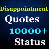 Disappointment Quotes (10000+ Status)