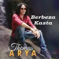 Berbeza Kasta -Thomas Arya Offline on 9Apps