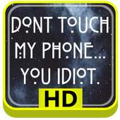 Dont Touch My Phone HD