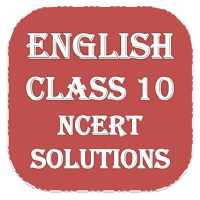 Class 10 English NCERT solutions on 9Apps