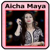 عائشة مايا  mp3 Aicha Maya on 9Apps