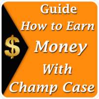 Guide For ChampCash App