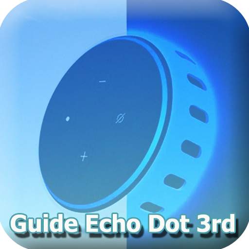 Guide Echo Dot 3rd Generation
