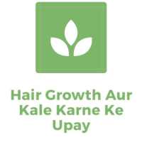 Hair Growth Aur Kale Karne Ke Upay on 9Apps