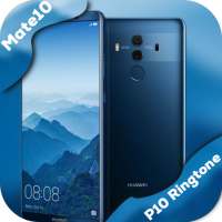 Ringtones for Huawei - Mate10&P10 on 9Apps