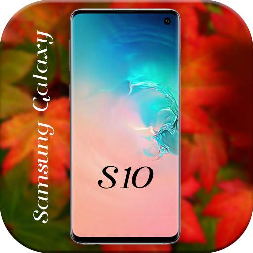 Theme for Samsung galaxy S 10:  S10 launcher