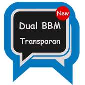 dual bbm transparan multi app