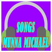 Songs of Munna Michael on 9Apps