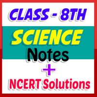 8th class science notes | ncert solution