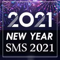 New Year Sms Messages & Status 2021