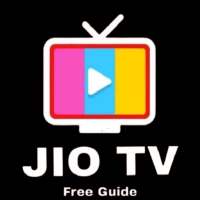 Free Jio TV HD Channels Guide