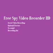 Free Spy Secret Video Recorder