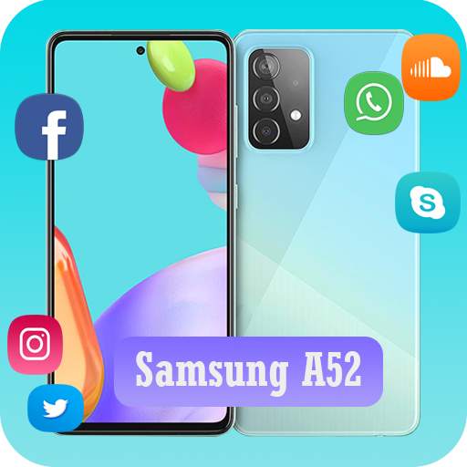 Theme for Samsung A52s / Samsung A52s Launcher