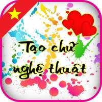 Tạo chữ nghệ thuật - Tạo tên nghệ thuật on 9Apps