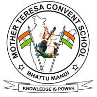 Mother Teresa Convent School Bhattu