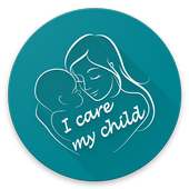 I Care My Child - A complete child care app on 9Apps