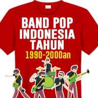 Band Pop Indonesia Tahun 1990 - 2000an
