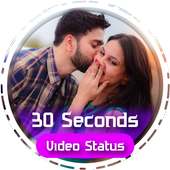 30 Seconds Video Status on 9Apps