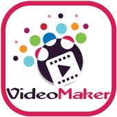 Video Maker with Music