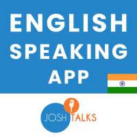 जोश टॉक्स इंग्लिश स्पीकिंग ऐप