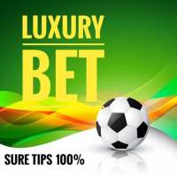 Luxury Bet:Sure Win Tips 100%