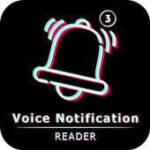 Voice Notification Reader on 9Apps