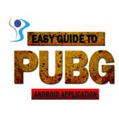 Easy Guide To PUBG