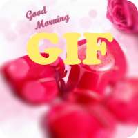 Good Morning GIF on 9Apps