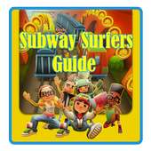 Guide for subway surfers