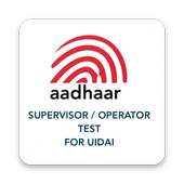 Supervisor / Operator Exam for UIDAI on 9Apps