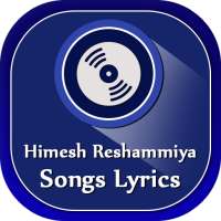 Himesh Reshammiya Songs Lyrics on 9Apps