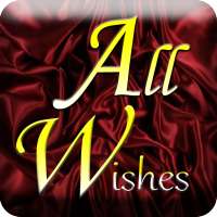 Wishes App: All Wishes Images & Greetings
