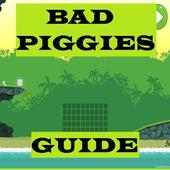 Guide For Bad Piggies
