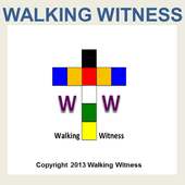 Walking Witness Well